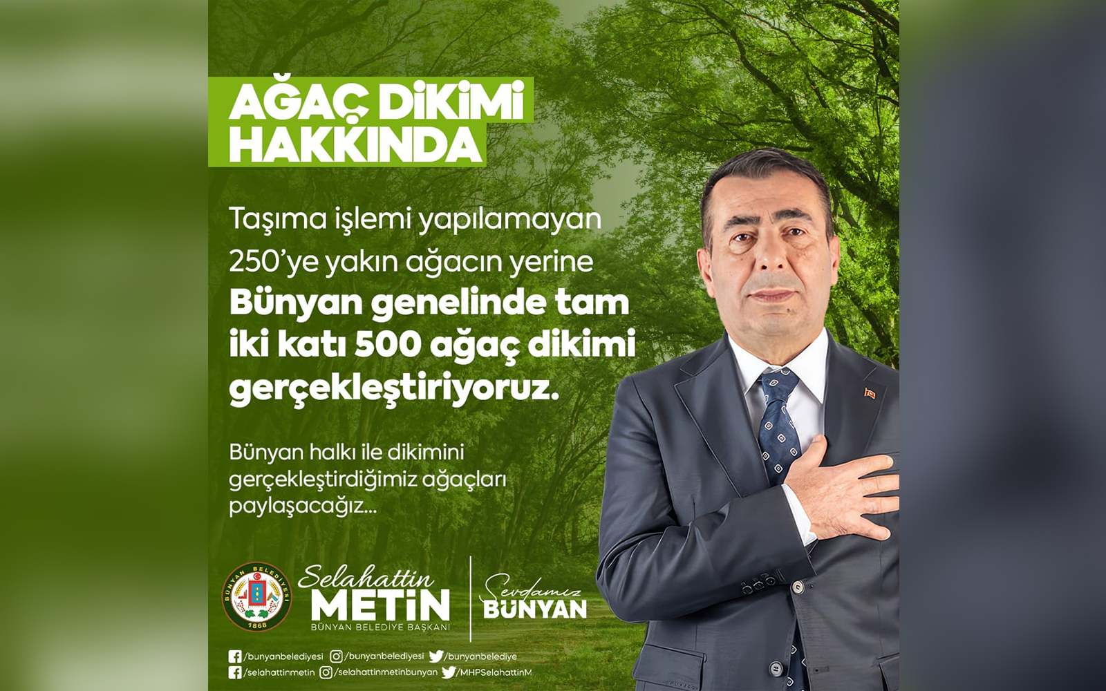 TAŞINAMAYAN 250 AĞAÇ YERİNE BÜNYAN GENELİNDE 500 AĞAÇ DİKİMİ YAPILACAK