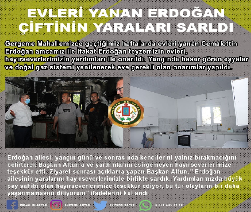​EVLERİ YANAN ERDOĞAN ÇİFTİNİN YARALARI SARILDI