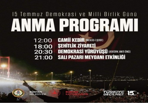 ​15 Temmuz Demokrasi ve Milli Birlik Günü Anma Programı: