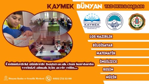 ​KAYMEK Bünyan Kadın ve Gençlik Merkezinde Yaz Okulu başladı.